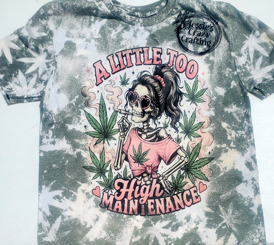 A Little Too High Maintenance Bleached T-Shirt / Skeleton Stoner Shirt / Marijuana Leaf Tee / Cute Skeleton Graphic Tee  /Handmade Bleach Shirt / Women's Funny Cannabis Shirt